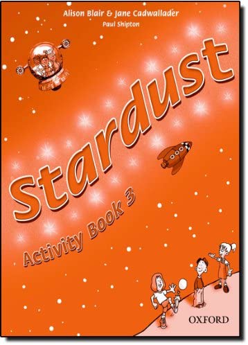 Texto Ingles Stardust 3 Worbook 3 Basico * Oxford